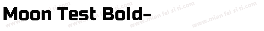 Moon Test Bold字体转换